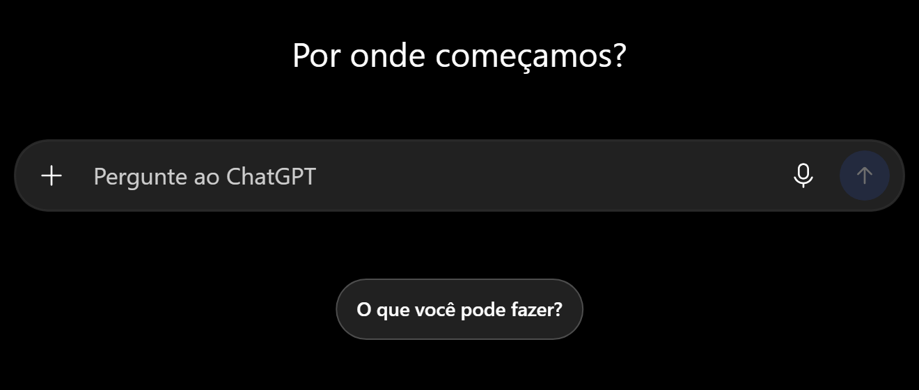 Tela inicial do ChatGPT: Por onde começamos? Pergunte ao ChatGPT